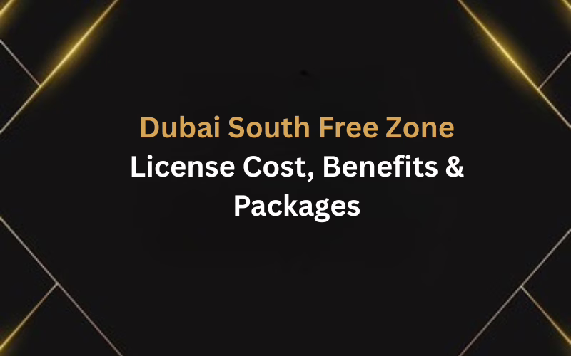 Dubai South Free Zone License Cost, Benefits & Packages